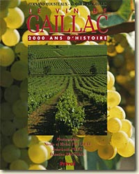 Couverture Le Vin de Gaillac, 2000 ans d'histoire de Fernand Cousteaux et Robert Plageoles
