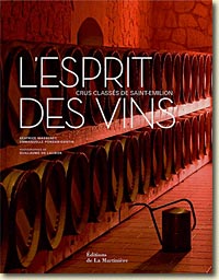Couverture L'esprit des vins - Crus classés de Saint-Emilion de Béatrice Massenet