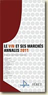 Couverture Le vin et ses marchés, annales 2011 de Collectif