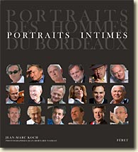 Couverture Portraits intimes des hommes du bordeaux de Jean-Marc Koch