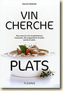 Couverture Vin cherche plats Plat cheche vins de David Cobbold