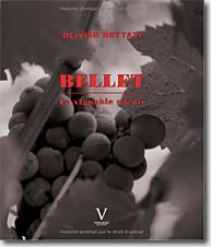 Couverture Bellet, le vignoble niçois de Olivier Bettati