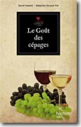 Couverture Le goût des cépages de David Cobbold