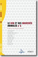 Couverture Le vin et ses marchés : Annales n°5 de Jean-François Trinquecoste