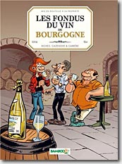 Couverture Les fondus du vin de Bourgogne de Richez, Cazenove et Carrère