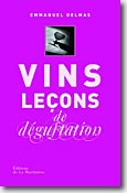 Couverture Vins : Leçons de dégustation de Emmanuel Delmas