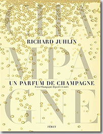 Couverture Un parfum de Champagne : 8000 Champagne de Richard Juhlin