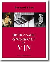 Couverture Dictionnaire amoureux du vin de Bernard Pivot