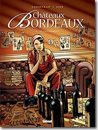 Couverture Châteaux Bordeaux, Tome 5 : Le Classement de Eric Corbeyran