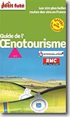 Couverture Petit Futé Guide de l'oenotourisme de Collectif
