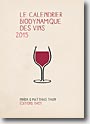 Couverture Le Calendrier biodynamique des vins 2015 de Maria et Matthias Thun