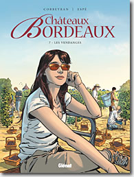 Couverture Châteaux Bordeaux, Tome 7 : Les Vendanges de Eric Corbeyran