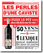 Couverture Les perles d'une caviste: 100 clichés sur le vin et 100 bouteilles pour y remédier de Sandrine Goeyvaerts