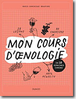 Couverture Mon cours d'oenologie de Marie-Dominique Bradford