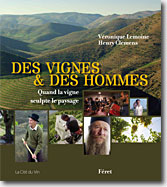Couverture Des vignes et des hommes de Veronique Lemoine et Henry Clemens