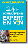 Couverture 24h pour devenir expert en vin de Jancis Robinson