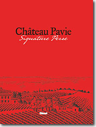 Couverture Château Pavie: Signature Perse de Jean-François Chaigneau