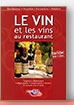 Le Vin et les Vins au Restaurant de Paul Brunet