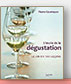 L'&eacute;cole de la D&eacute;gustation