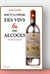 Encyclop&eacute;die des Vins et des Alcools - Alexis Lichine