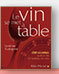 Le Vin se met à table - Sandrine Audegond