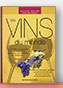 Les Vins du Monde - B. Grelon, S. Pilla & C.S. Carbonell