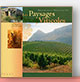 Les paysages viticoles - Carine Herbin et Joel Rochard