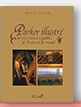 Parker illustr� des plus beaux vignobles de France et du monde