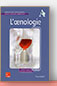 L'Oenologie par Colette Navarre & Fran&ccedil;oise Langlade