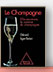 Effervescence, la science du champagne par G&eacute;rard Liger-Belair