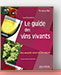 Le guide des vins vivants - Jean-Charles Botte