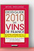 Dico-Guide 2010 des Vins de France de Michel Droulhiole