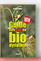 Guide des vins en biodynamie de Evelyne Malnic