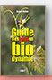 Guide des vins en biodynamie de Evelyne Malnic