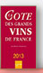 La cote des grands vins de France de 