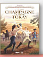 Vinifera - La Guerre Champagne contre Tokay de Eric Corbeyran