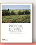Picpoul de Pinet - Une odyssée viticole en Languedoc de Marc Medevielle