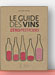 Le Guide des Vins Zéro Pesticides de Evelyne Malnic