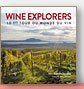 Wine explorers: Le 1er tour du monde du vin de Jean-Baptiste Ancelot