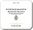 Etiquette Foradori - Fontanasanta