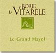 Etiquette Borie La Vitarèle - Le Grand Mayol