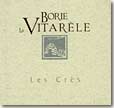 Etiquette Borie La Vitarèle - Les Crès