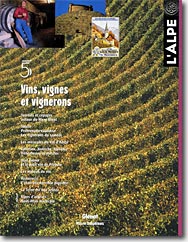 L'Alpe n°5: Vins, Vignes et Vignerons
