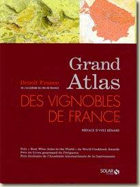 Couverture Grand Atlas des Vignobles de France de Benoit France