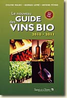 Couverture Guide des Vins Bio de Evelyne Malnic, Georges Lepré, Antoine Pétrus