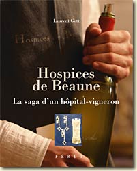 Hospices de Beaune de Laurent Gotti 
