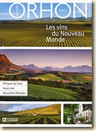 Couverture Les vins du nouveau monde - Tome 1 de Jacques Orhon