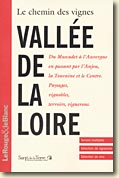 Couverture Le chemin des vignes - Vallée de la Loire de François Morel