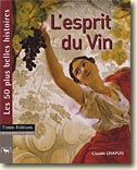 Couverture L'esprit du Vin de Claude Chapuis