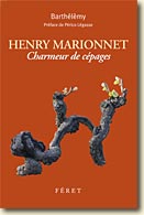 Couverture Henry Marionnet Charmeur de cépages de Barthélèmy